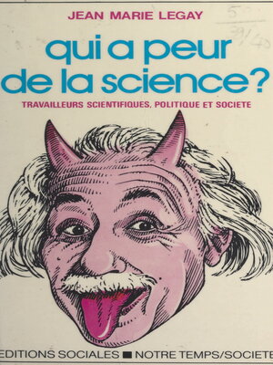 cover image of Qui a peur de la science ?